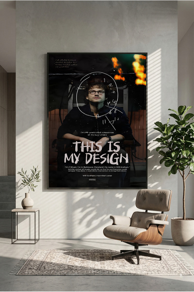 postercraft Hannibal This is My Design Modern Panel Tablo Poster ( Çerçevesiz )