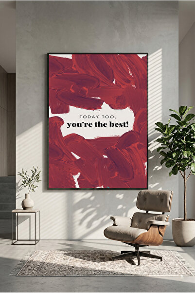 postercraft Σήμερα είσαι ο καλύτερος - Μοντέρνα Αφίσα Τέχνης σε Πάνελ