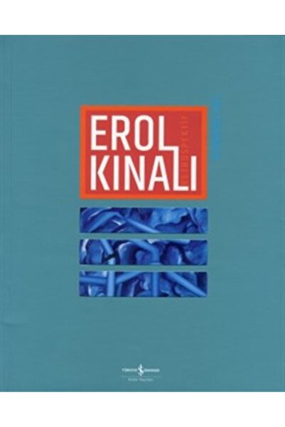 İş Bankası Kültür Yayınları Erol Kınalı - Retrospektif / Retrospective