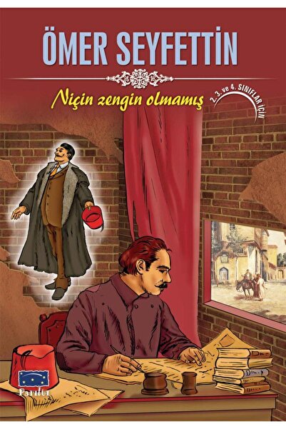 Parıltı Yayınları Ömer Seyfettin Niçin Zengin Olmamış
