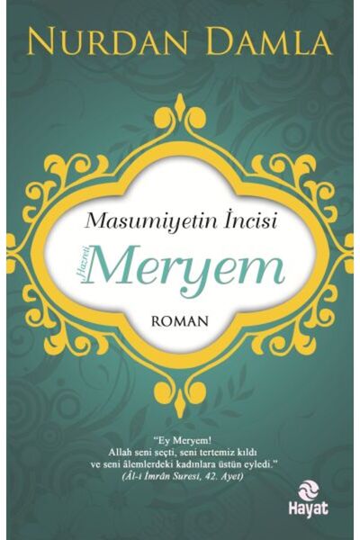 Hayat Yayınları Masumiyetin İncisi Hazreti Meryem