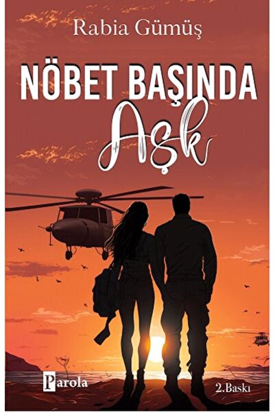 Parola Yayınları Nöbet Başında Aşk