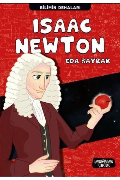 Yediveren Yayınları Isaac Newton - Bilimin Dehaları