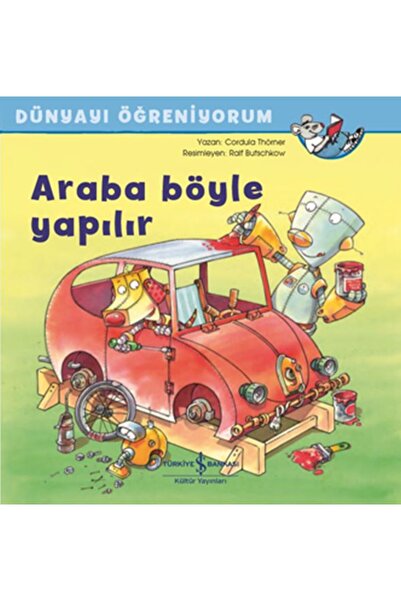 TÜRKİYE İŞ BANKASI KÜLTÜR YAYINLARI هذه هي الطريقة التي يتم بها السيارة - أنا...
