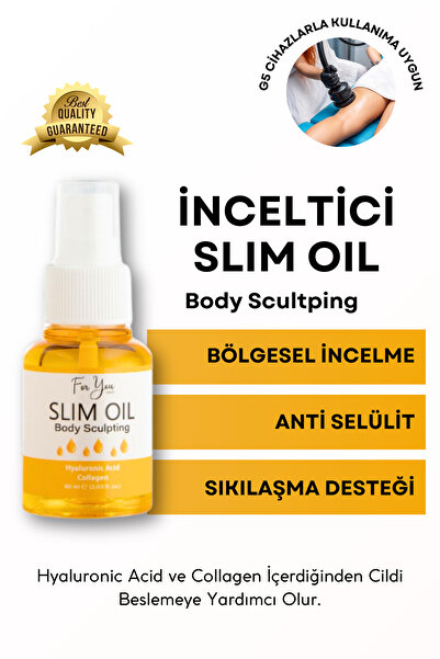 For You Gold İnceltmeye Ve Sıkılaştırmaya Yardımcı Selülit Karşıtı Slim Oil, Yağ 60 ml