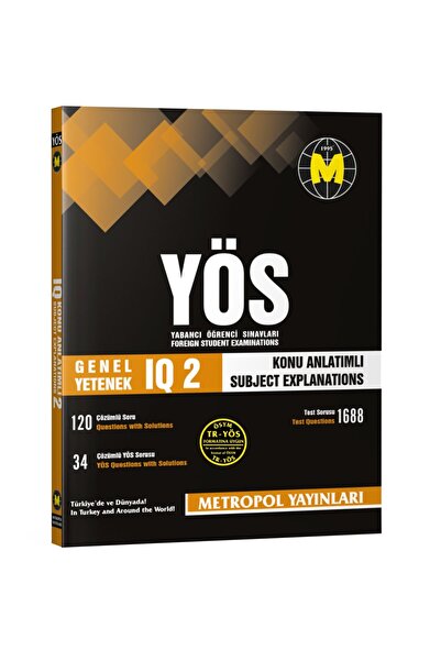 Metropol Yayınları TR-YÖS GENEL YETENEK (IQ)-2 (KONU ANLATIMLI-ÖRNEK ÇÖZÜMLÜ)