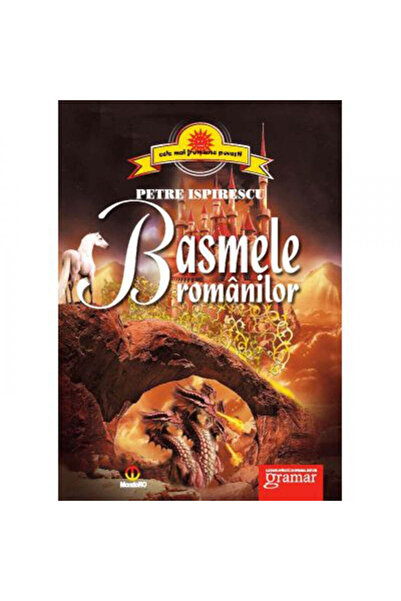 Gramar Basme romanesti - Petre Ispirescu