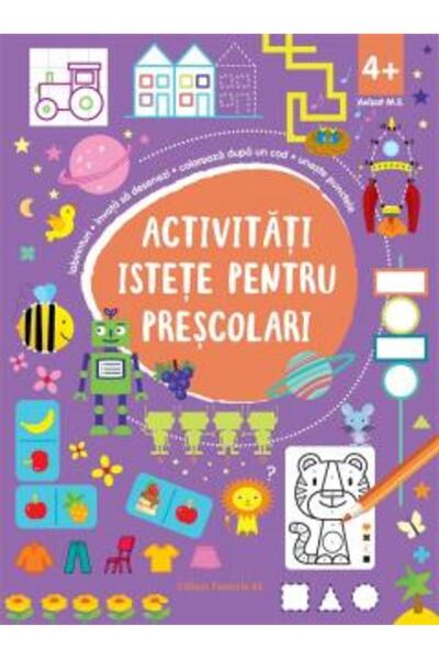 Paralela 45 Activități inteligente pentru preșcolari de 4 ani și peste, Ed. 2