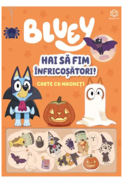 Bookzone Bluey - Hai sa fim infricosatori!