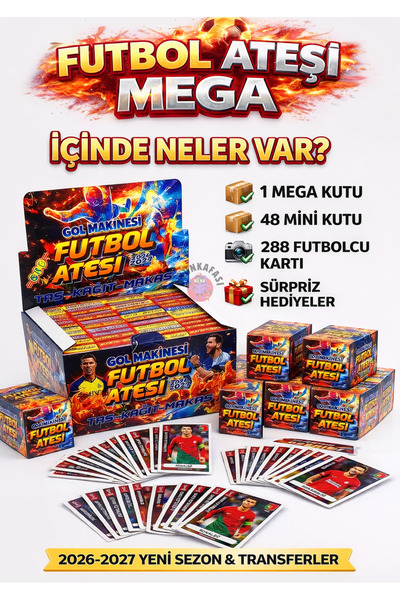 OYUNKAFASI FUTBOL ATEŞİ 1 MEGA KUTU 48 ADET MİNİ KUTU FUTBOLCU KARTI 288 KART
