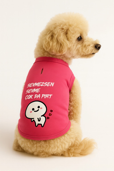 MPZ Pets Kedi ve Köpek Kıyafeti & Elbisesi - Pembe Sevmezsen Sevme Atlet