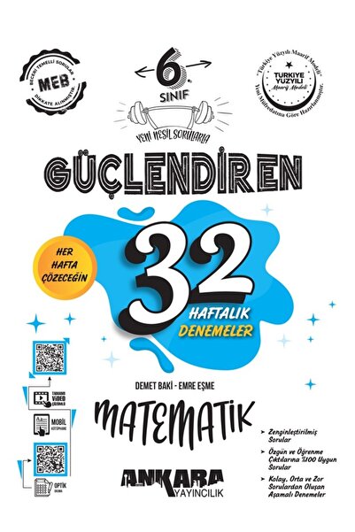 Ankara Yayıncılık 6. Sınıf Güçlendiren 32 Haftalık Matematik Kazanım Denemeleri