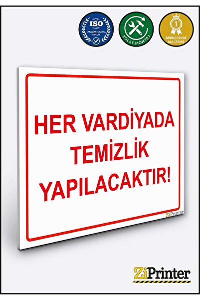 ZiPrinter Cleaning Will Be Done in Every Shift! Isg Warning Sign Dekota 25X35 cm