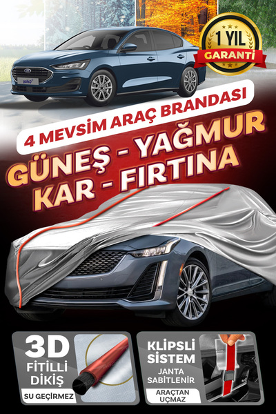 Budge Ford Focus Sedan - KLİPSLİ 4 MEVSİM Araba brandası - oto çadır örtü