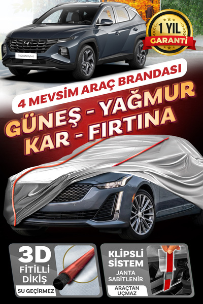 Budge Hyundai Tucson - KLİPSLİ 4 MEVSİM Araba brandası - oto çadır örtü