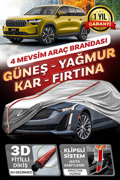 Budge Skoda Kodiaq - KLİPSLİ 4 MEVSİM Araba brandası - oto çadır örtü
