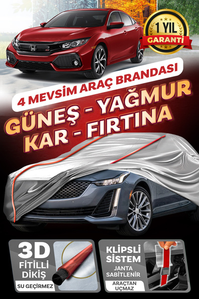 Budge Honda Civic Sedan KLİPSLİ 4 MEVSİM Araba brandası - oto çadır örtü