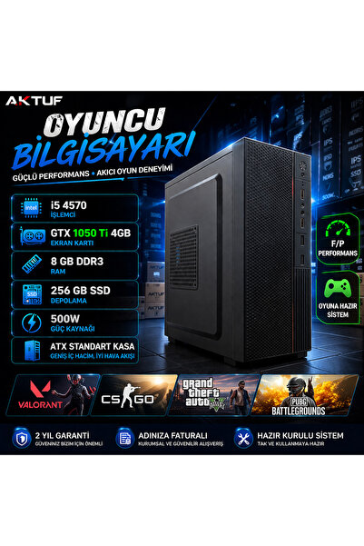 AKTUF Star i5 4570 8 GB Ram 256 GB SSD 1050ti Ekran Kartı Oyuncu Masaüstü Bil...