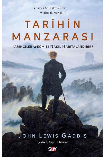 Say Yayınları Tarihin Manzarası / John Lewis Gaddis