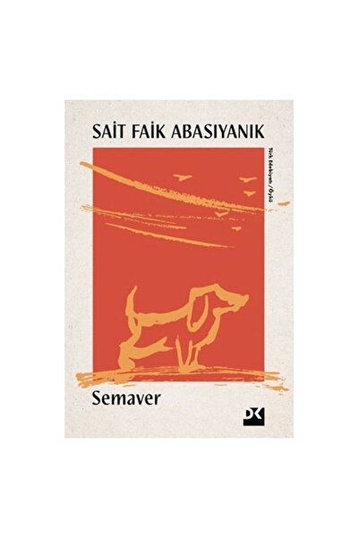 Doğan Kitap Semaver Sait Faik Abasıyanık