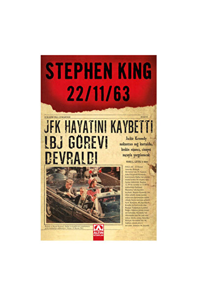 Altın Kitaplar 22-11-63 Stephen King Altın Yayınları