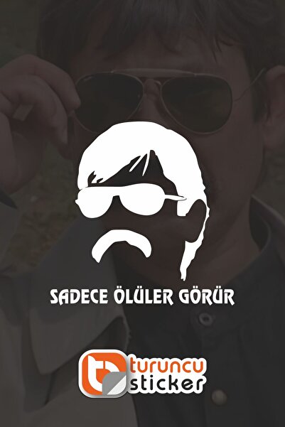 Turuncu Sticker Pala (Sadece Ölüler Görür) Sticker Etiket 15x15 cm – Araç – M...