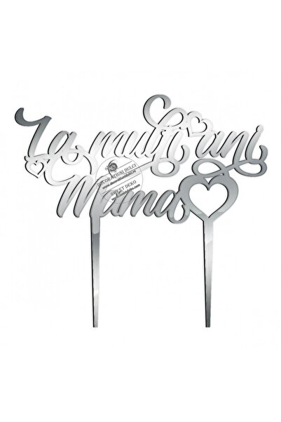 Decoratiuni Dulci Διακοσμητικό για τούρτα |   Λα μου μαμά, πολλά ετών! - Ασημ...