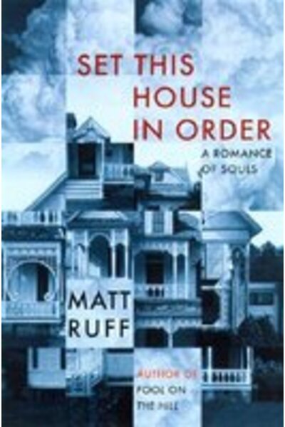 Harper Perennial Set This House in Order A Romance of Souls