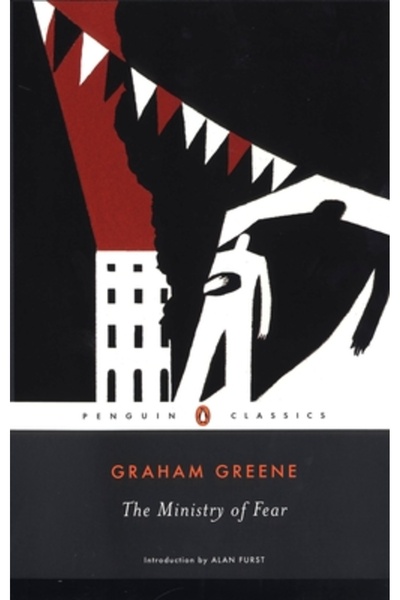 Penguin Books The Ministry of Fear An Entertainment