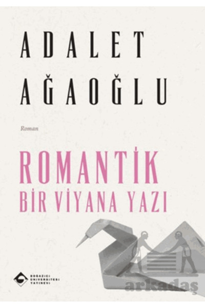 Boğaziçi Üniversitesi Yayınevi Romantik Bir Viyana Yazı