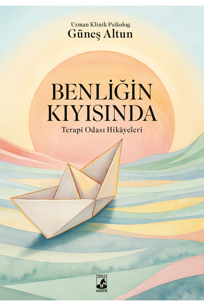 Küsurat Yayınları Benliğin Kıyısında: Terapi Odası Hikâyeleri