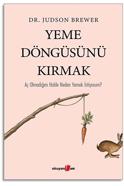 Okuyan Us Yayınevi Yeme Döngüsünü Kırmak