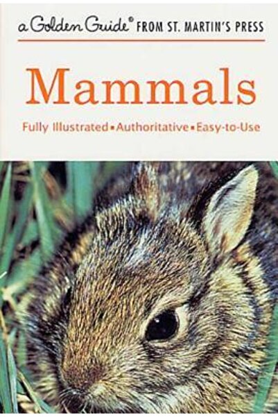 Golden Guides from St. Martin's Press Mammals