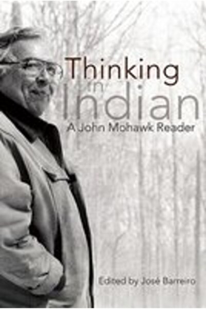 Fulcrum Group Gândirea indiană: Un cititor Mohawk