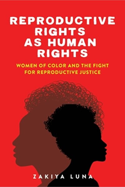New York University Press Drepturile reproductive ca drepturi umane Femeile d...