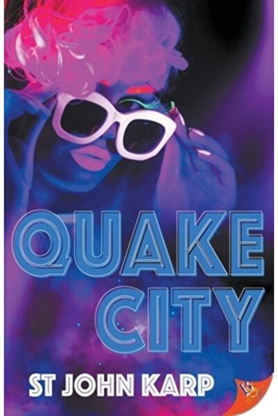 Bold Strokes Books Quake City