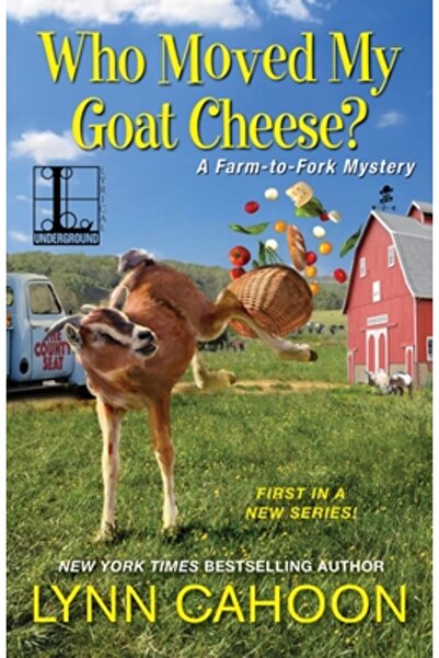 KENSINGTON Who Moved My Goat Cheese?