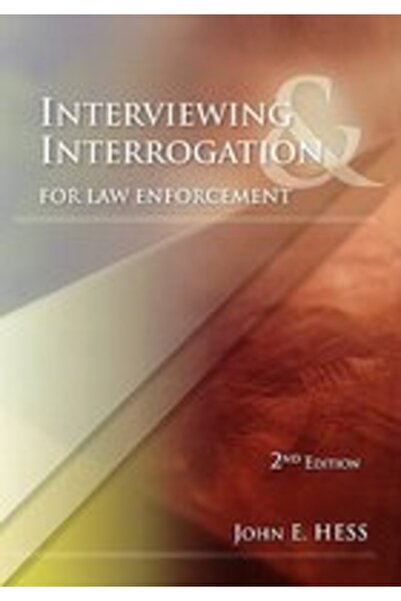 Anderson Interviewing & Interrogation for Law Enforcement