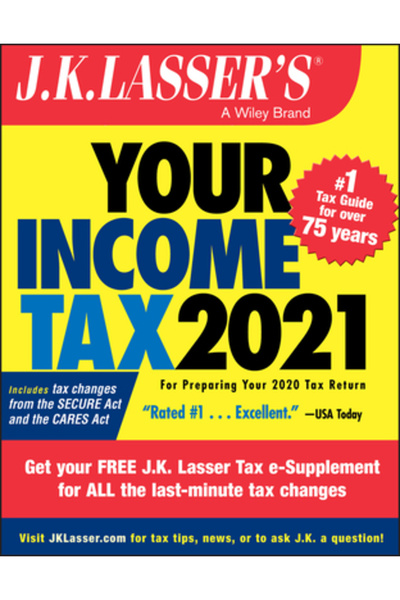 John Wiley & Sons Inc J.K. Lasser: Taxa ta de venit 2021 pentru pregătirea de...