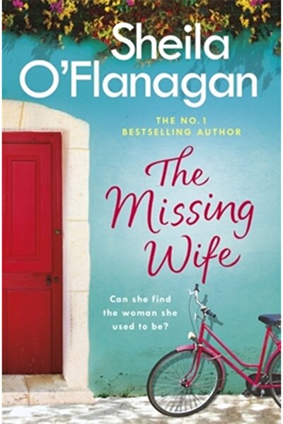 Headline Publishing Group The Missing Wife The Unputdownable Bestseller