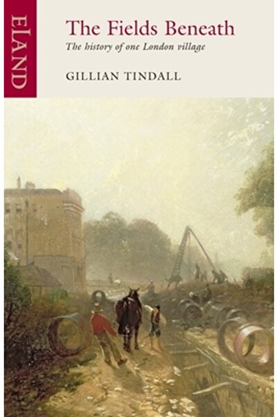 Eland Publishing Ltd The Fields Beneath