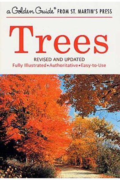 Golden Guides from St. Martin's Press Trees Revised and Updated