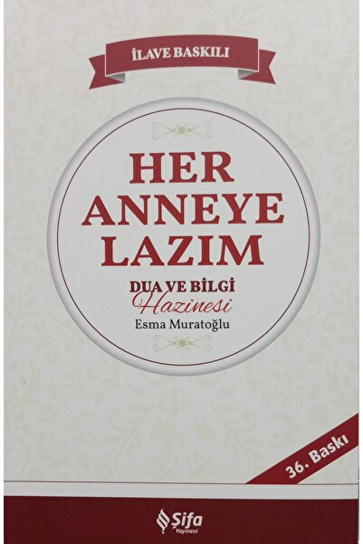 Şifa Yayınevi Her Anneye Lazım Dua ve Bilgi Hazinesi