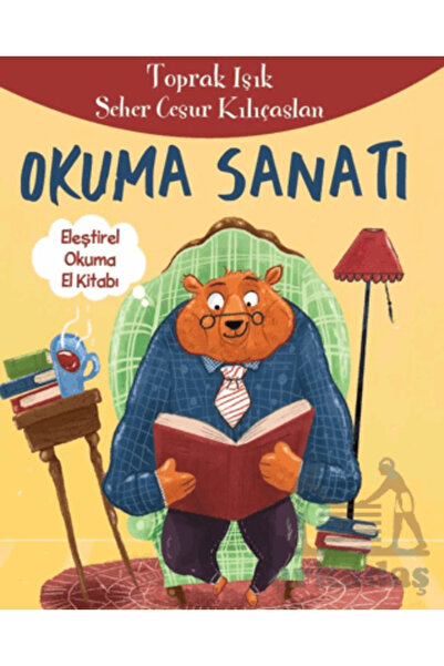 Doğan Çocuk Okuma Sanatı - Eleştirel Okuma El Kitabı