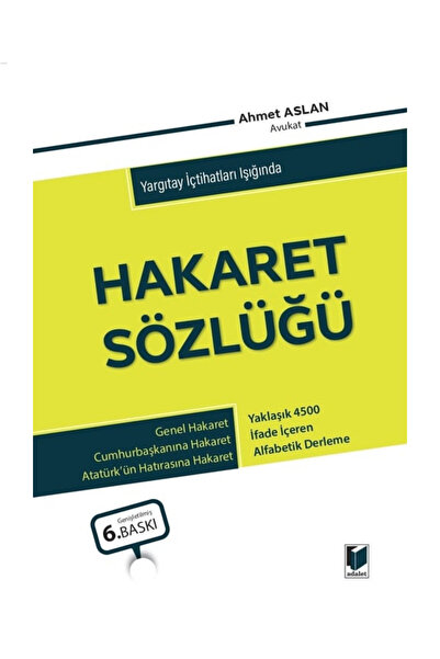 Adalet Yayınevi Hakaret Sözlüğü 6. BASKI+KRAFT DEFTER HEDİYE