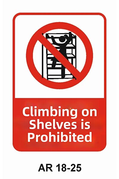 Outdoor One Climbing on Shelves Is Prohibited Women Figure Work Safety Warnin...