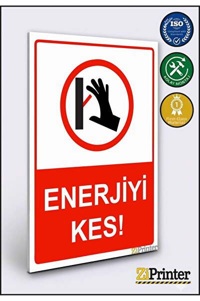 ZiPrinter Cut Off the Energy! Isg Warning Sign Dekota 50X70 cm