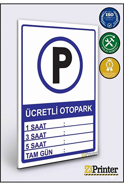 ZiPrinter Payable Parking Isg Warning Sign Dekota 50X70 cm