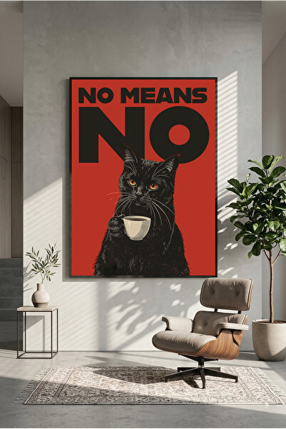 postercraft Nu însemnă niciodată nu, Artă cu pisici, Poster modern pe panou
