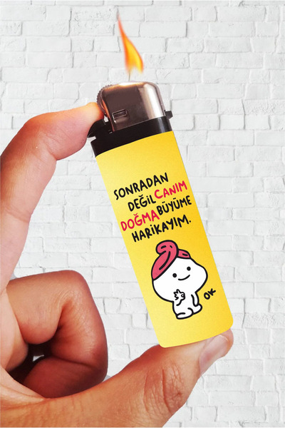 SARANG Çakmak Doğma Büyüme Harikayım Baskılı Klasik Çakmak